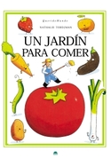 UN JARDIN PARA COMER A TU ALCANCE