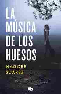 LA MÚSICA DE LOS HUESOS