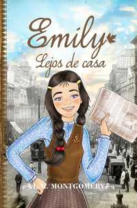 2. EMILY LEJOS DE CASA
