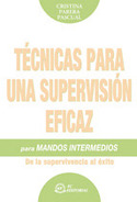 TECNICAS PARA UNA SUPERVISION EFICAZ PARA MANDOS INTERMEDIOS