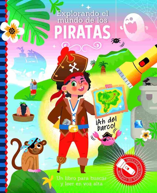 EXPLORANDO EL MUNDO DE LOS PIRATAS.