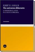 UNIVERSO DIFERENTE, UN. LA REINVENCION DE LA FISICA EN LA EDAD DE LA