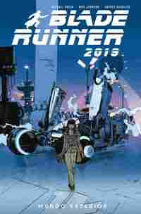 2. BLADE RUNNER 2019. MUNDO EXTERIOR