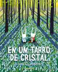 EN UN TARRO DE CRISTAL