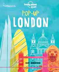LONDON POP-UP. LONELY PLANET KIDS