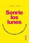 SONRÍE LOS LUNES