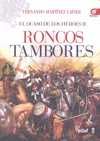 RONCOS TAMBORES