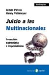 JUICIO A LAS MULTINACIONALES. INVERSION EXTRANJERA E IMPERIALISMO