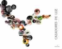 CAZADORES DE LUZ. SECRETOS Y TECNICAS