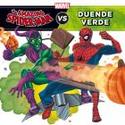 SPIDERMAN. SPIDERMAN VS. DUENDE VERDE