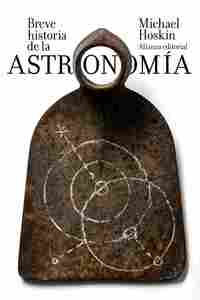 BREVE HISTORIA DE ASTRONOMÍA