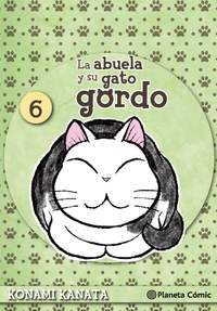 6. LA ABUELA Y SU GATO GORDO