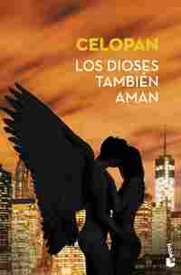 LOS DIOSES TAMBIÉN AMAN