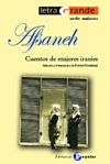 AFSANEH. CUENTOS DE MUJERES IRANIES