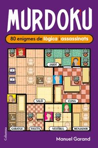 MURDOKU: 80 ENIGMES DE LÒGICA I ASSASSINATS