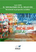 EL SOCIALISMO DEL  SIGLO XXI