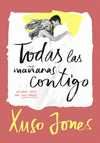 TODAS LAS MAÑANAS CONTIGO