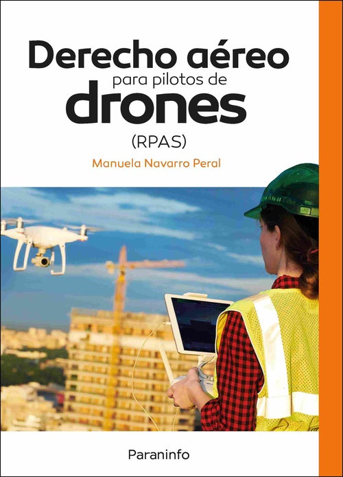 DERECHO AEREO PARA PILOTOS DE DRONES (RPAS)