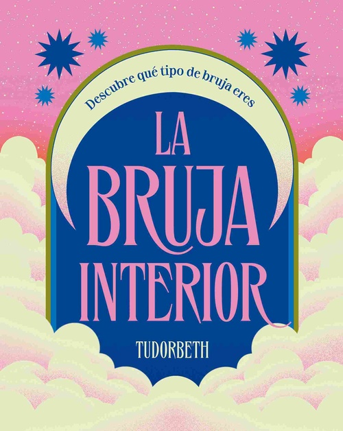 LA BRUJA INTERIOR. DESCUBRE QUÉ TIPO DE BRUJA ERES
