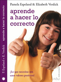 APRENDO A HACER LO CORRECTO