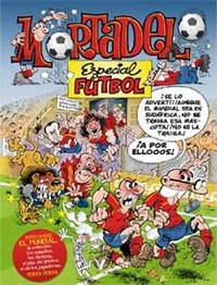 MORTADELO Y FILEMON. ESPECIAL FUTBOL