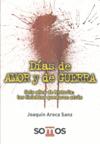 DIAS DE AMOR Y GUERRA