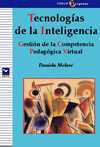 TECNOLOGÍAS DE LA INTELIGENCIA; GESTIÓN DE LA COMPETENCIA PEDAGÓGICA