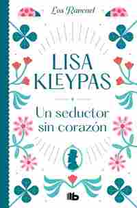 UN SEDUCTOR SIN CORAZÓN. LOS RAVENEL 1