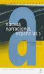 3. NUEVAS NARRACIONES ESPAÑOLAS: NIVEL AVANZADO