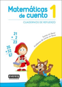 1. MATEMATICAS DE CUENTO. SUMAS SIN LLEVAR/ PROBLEMAS SUMAS SIN LLEVAR