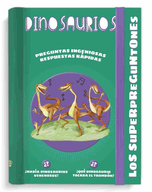 DINOSAURIOS. LOS SUPERPREGUNTONES