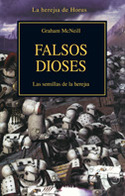 II. FALSOS DIOSES. LA HEREJIA DE HORUS