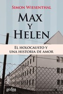 MAX Y HELEN EL HOLOCAUSTO Y UNA HISTORIA DE AMOR