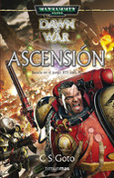 ASCENSION (BASADA EN EL JUEGO RTS PARA PC) DAWN OF WAR