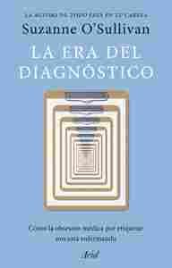 LA ERA DEL DIAGNÓSTICO