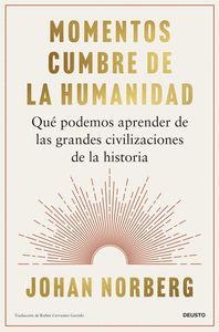 MOMENTOS CUMBRE DE LA HUMANIDAD
