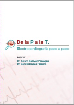DE LA P A LA T. ELECTROCARDIOGRAFÍA PASO A PASO