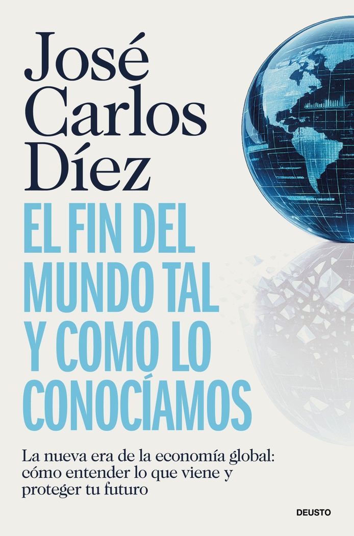 EL FIN DEL MUNDO TAL Y COMO LO CONOCÍAMOS