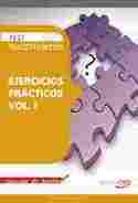 TEST PSICOTECNICOS. EJERCICIOS PRACTICOS VOL.I