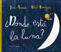 (2ª) ¿ DONDE ESTÁ LA LUNA ?