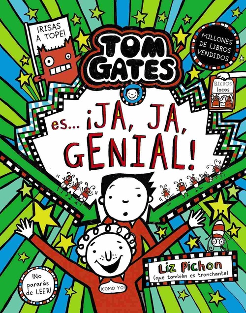 ES...¡JA, JA, GENIAL!. TOM GATES, 22
