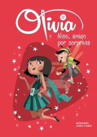 OLIVIA N6: OLIVIA Y NICO, AMIGO POR SORPRESA