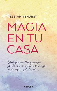 LA MAGIA EN TU CASA