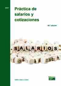 PRÁCTICA DE SALARIOS Y COTIZACIONES (29ª EDICIÓN)