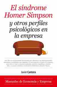 SÍNDROME HOMER SIMPSON Y OTROS PERFILES PSICOLÓGICOS EN LA EMPRESA