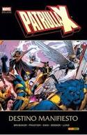PATRULLA-X: DESTINO MANIFIESTO