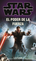 STAR WARS. PODER DE LA FUERZA, EL