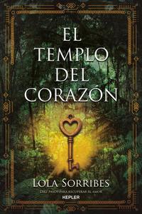EL TEMPLO DEL CORAZÓN.