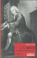J.S. BACH UNA ESTRUCTURA DEL DOLOR