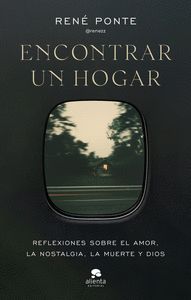 ENCONTRAR UN HOGAR                                                              REFLEXIONES SOBRE EL